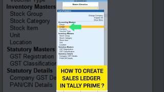 How to Create Sales ledger in tally prime  #shorts #video #tally #youtube