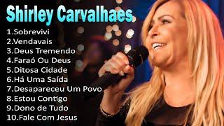 Shirley Carvalhaes - Sobrevivi,.As melhores músicas gospel para se manter positivo#ShirleyCarvalhaes