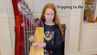 Tripping to the Well/Drops of Brandy (harp)