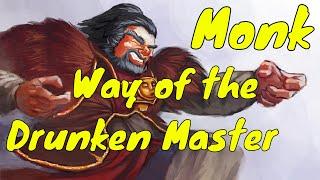 Xanathar's Guide, Way of the Drunken Master (D&D 5e)
