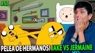 REACCIONO A HORA DE AVENTURA "JAKE VS JERMAINE! PELEA DE HERMANOS"  #57