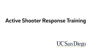 UC San Diego Active Shooter Safety Training