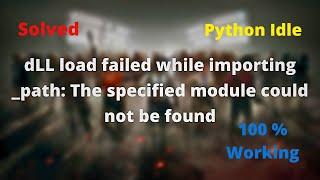 dll load failed the specified module could not be found