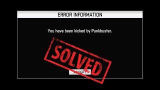 No More kick by Punkbuster! Quick Fix for Battlefield 4 (2024)