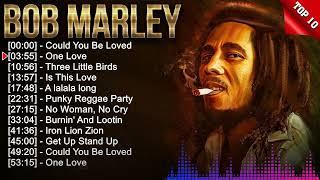 B o b M a r l e y Greatest Hits ~ Reggae Music ~ Top 10 Hits of All Time