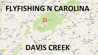 Davis Creek, NC (Stocked with Trout)