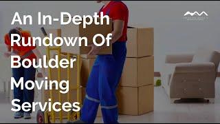 An In-Depth Rundown Of Boulder Moving Services