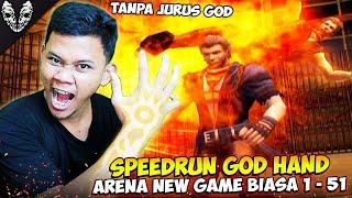 SEKARANG SPEEDRUN ARENA FIGHTING RING GOD HAND NEW GAME BIASA TANPA JURUS GOD (PS3)