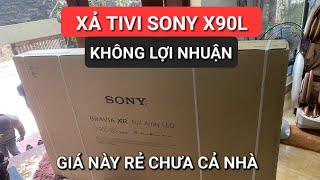 Khuyến mại Sốc Sony X90L, Giá thế này đã RẺ chưa các bác?