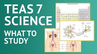 TEAS Science Review | TEAS 7 Science