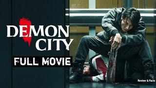 Demon City | Full Movie | A Dark, Gripping Tale of Horror and Redemption | Must-Watch review & facts