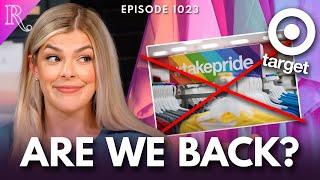 Companies Are Pulling Back on ‘Pride.’ Here’s Why. | Ep 1023