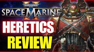 Heretics Review Of Space Marine 2 Warhammer 40k