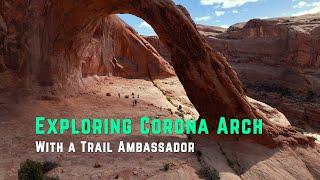 Explore Corona Arch with a Trail Ambassador