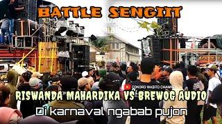 Battle Viral‼️RISWANDA MAHARDIKA VS BREWOG AUDIO di karnaval ngabab pujon