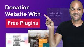 How To Create A Donation Website With WordPress - WITH FREE PLUGINS!