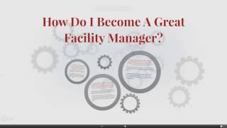 How to Become a Great Facility Manager