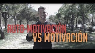 Motivación vs. Automotivación ¿Cuál es la diferencia?