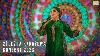 Züleýha Kakaýewa - KONSERT 2023 #rustemhally #turkmenistan