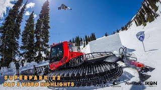 Superpark 22 at Crystal Mountain presented by Oakley — Day 3 Video Highlights