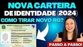 Nova Carteira de Identidade 2024: Veja como tirar o novo RG