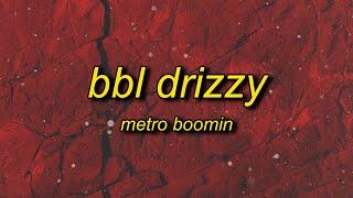Metro Boomin - BBL DRIZZY (Drake Diss)