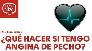 ¿Qué debo hacer ante una angina de pecho? #telodigodecorazón