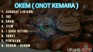 #Okem ONOT KEMARA