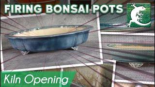 Kiln Opening - Firing bonsai pots