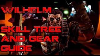 Borderlands Wilhelm Skill and Gear Guide