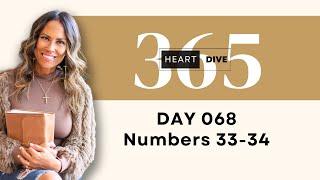 Day 068 Numbers 33-34 | Daily One Year Bible Study | Audio Bible Reading with Commentary