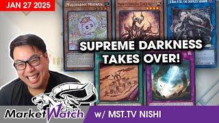 Supreme Darkness Arrives and Takes Over the Market! Yu-Gi-Oh! Market Watch January 27 2025