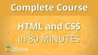 COMPLETE COURSE - Learn HTML and CSS in 80 MINUTES