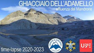 Ghiacciaio dell'Adamello-Mandrone - time-lapse (2020-2023)