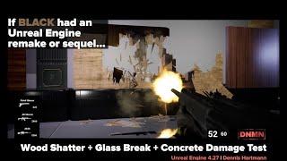 Unreal Engine Destruction - Wood, Glass and Concrete (Test by DNMN)