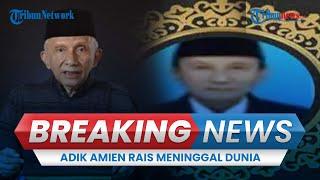 Kabar Duka, Adik Amien Rais, Abdul Rozaq Rais Meninggal Dunia pada Usia 77 Tahun, Sempat Sesak Napas