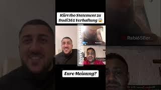 Kürt Ibo Statement zu Dudi361 Verhaftung  #kürtibo #statement #dudi361 #viralvideo #trending