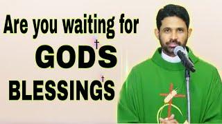 How do we obtain God's blessings ?  Fr.Antony.Parankimalil.VC