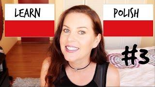 POLISH // Basic Words + Phrases #3