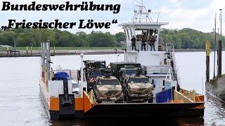 BUNDESWEHR entert die Weser in Bremen - Übersetzen einer großen Kolonne bei "Friesischer Löwe 2021"