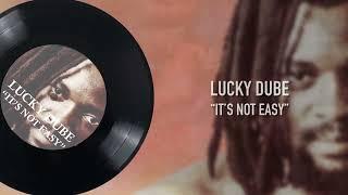 Lucky Dube – It's Not Easy (Official Lyric Video)