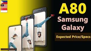 Samsung Galaxy A80 price in Malaysia, Philippines, Singapore | A80 expected price, specs