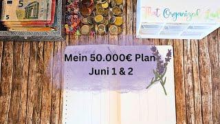 Sparchallenges für meinen 50.000€ Plan Juni Woche 1 & 2 