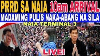 PRRD ang PAGDATING sa NAIA TERMINAL 3 LIVE #vmrchannel