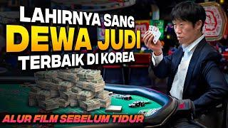 DIANGGAP BODOH KARENA CUMA GEMBEL PENGANGGURAN TERNYATA DEWA JUDI OVERPOWER Alur Cerita Film Korea