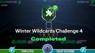 Winter Wildcards Challenge 4 SBC Completed - Cheap Solution & Tips - FC 25