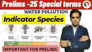 Indicator Species|| Environment & Ecology| Prelims Important terms| Devraj verma