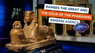 Ramses the Great and the Gold of the Pharaohs