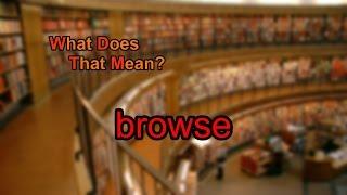 What does browse mean?