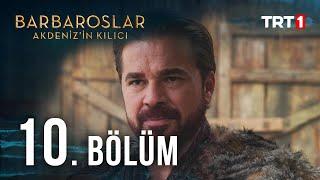 Barbaroslar Akdeniz'in Kılıcı 10. Bölüm